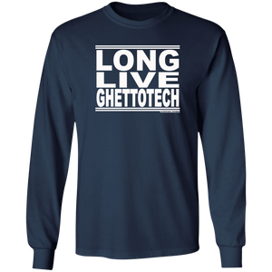 #LongLiveGhettotech - Longsleeve T-Shirt
