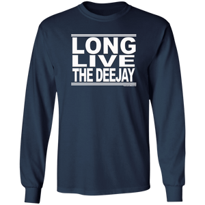 #LongLiveTheDeejay - Longsleeve T-Shirt