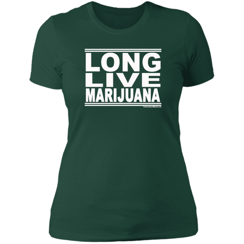#LongLiveMarijuana - Women's T-Shirt