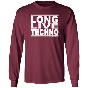 #LongLiveTechno - Longsleeve T-Shirt